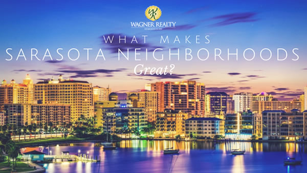 Sarasota Florida Neighborhoods